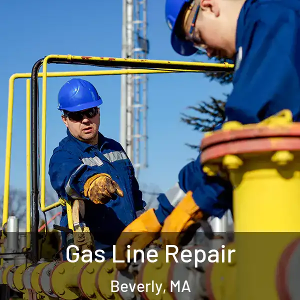  Gas Line Repair Beverly, MA