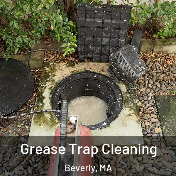  Grease Trap Cleaning Beverly, MA