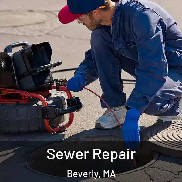  Sewer Repair Beverly, MA