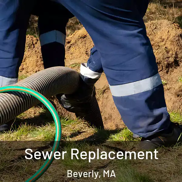  Sewer Replacement Beverly, MA