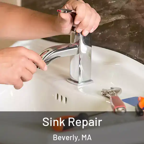  Sink Repair Beverly, MA