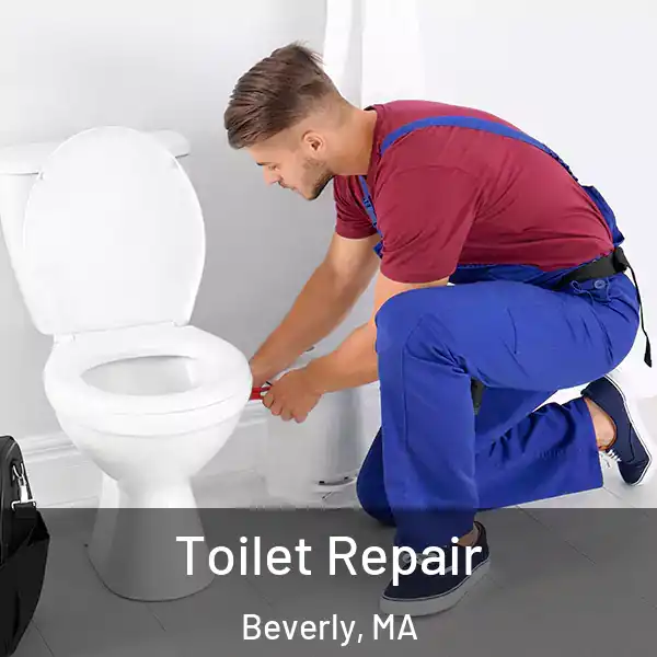  Toilet Repair Beverly, MA