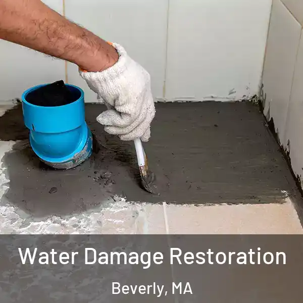  Water Damage Restoration Beverly, MA