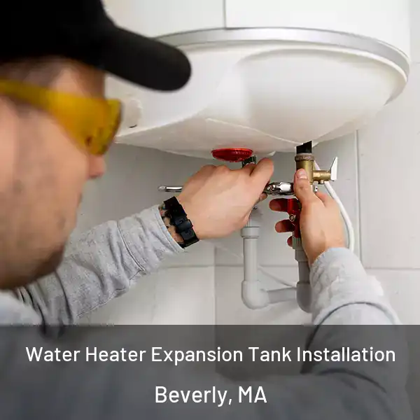  Water Heater Expansion Tank Installation Beverly, MA